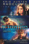 The Activation Trilogy