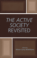 The Active Society Revisited