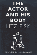 The Actor and His Body