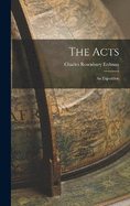 The Acts: An Exposition