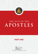 The Acts of the Apostles, Part One