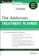 The Addiction Treatment Planner: Includes Dsm-5 Updates