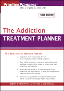The Addiction Treatment Planner - Perkinson, Robert R, Dr., Ph.D., and Jongsma, Arthur E (Editor)