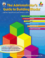 The Administrator's Guide to Building Blocks(tm), Grade K