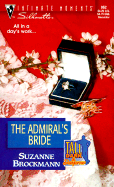 The Admiral's Bride: Tall, Dark and Dangerous