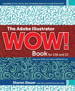 The Adobe Illustrator Wow! Book for Cs6 and CC