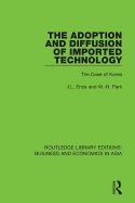 The Adoption and Diffusion of Imported Technology: The Case of Korea