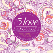 The Adult Coloring Book: 5 Love Languages (Majestic Expressions)
