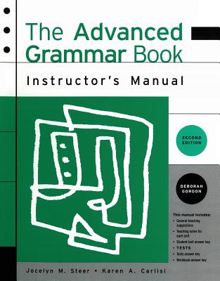 The Advanced Grammar Book 2e Instructor - Steer, Dugald Dug Dug Dug Dug Dug Dug Du