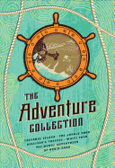 The Adventure Collection: Treasure Island, the Jungle Book, Gulliver's Travels, White Fang, the Merry Adventures of Robin Hood