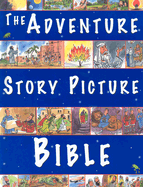 The Adventure Story Picture Bible