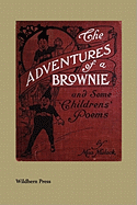 The Adventures of a Brownie (Illustrated Edition)