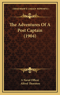The Adventures of a Post Captain (1904)