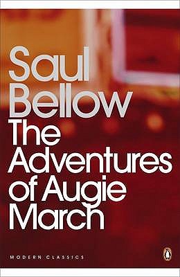 The Adventures of Augie March - Bellow, Saul