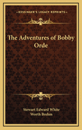 The Adventures of Bobby Orde