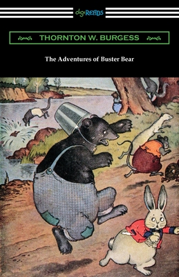 The Adventures of Buster Bear - Burgess, Thornton W