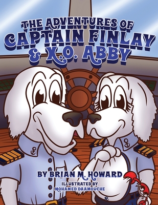 The Adventures of Captain Finlay & X.O. Abby - Howard, Brian M