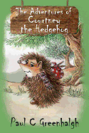 The Adventures of Courtney the Hedgehog