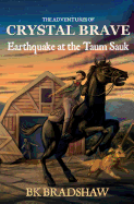 The Adventures of Crystal Brave: Earthquake at the Taum Sauk