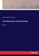 The Adventures of Doctor Brady: Vol. III