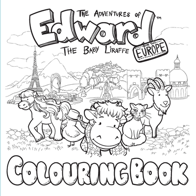 The Adventures of Edward the Baby Liraffe: Europe - Le Raff, Jack