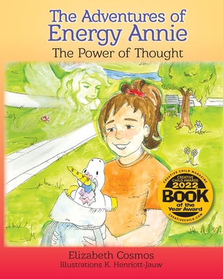 The Adventures of Energy Annie: The Power of Thought - Cosmos, Elizabeth