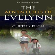 The Adventures of Evelynn