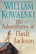 The Adventures of Flash Jackson - Kowalski, William