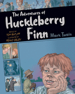 The Adventures of Huckleberry Finn: Volume 1