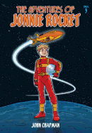 The Adventures of Jonnie Rocket: Saga 3 - The Sea of Sargoss