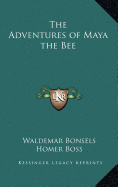 The Adventures of Maya the Bee