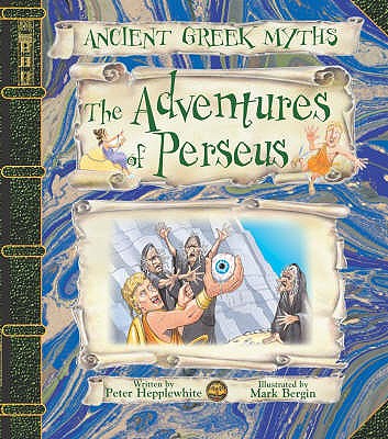 The Adventures of Perseus - Bergin, Mark