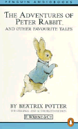 The Adventures of Peter Rabbit: And Other Favourite Tales - Potter, Beatrix, and Rout, and Leach, Rosemary (Read by)