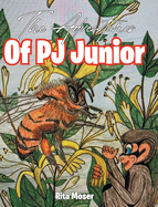 The Adventures Of PJ Junior