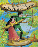 The Adventures Of Robin Hood And Marian - Mitchell, Adrian