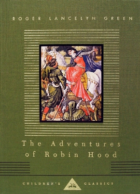 The Adventures of Robin Hood: Illustrated by Walter Crane - Green, Roger Lancelyn