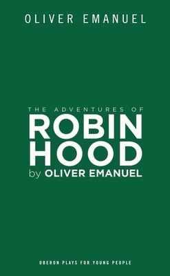The Adventures of Robin Hood - Emanuel, Oliver