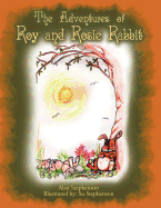 The Adventures of Roy and Rosie Rabbit