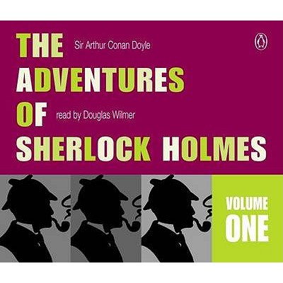 The Adventures of Sherlock Holmes - Doyle, Arthur Conan, Sir, and Wilmer, Douglas (Read by)