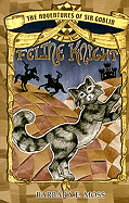 The Adventures of Sir Goblin, the Feline Knight