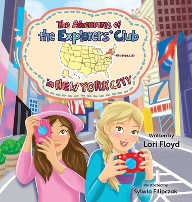 The Adventures of the Explorers' Club in New York City - Floyd, Lori