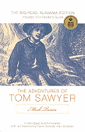 The Adventures of Tom Sawyer: The Big Read: Alabama Edition