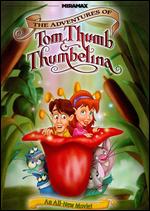The Adventures of Tom Thumb and Thumbelina - Glenn Chaika