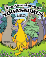 The Adventures of Yogasaurus, Trees