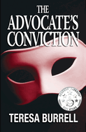 The Advocate's Conviction