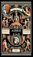 The Aenied and The Iliad