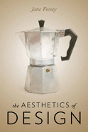 The Aesthetics of Design