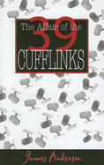 The Affair of the 39 Cufflinks: An Inspector Wilkins Mystery