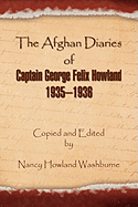 The Afghan Diaries of Captain George Felix Howland 1935-1936