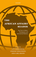 The African Affairs Reader: Key Texts in Politics, Development, and International Relations